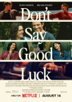 Don't Say Good Luck